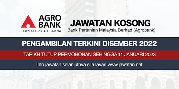 Jawatan Kosong Bank Pertanian Malaysia (Agrobank) 2023