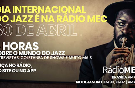 RádioMEC terá programação especial no Dia Internacional do Jazz