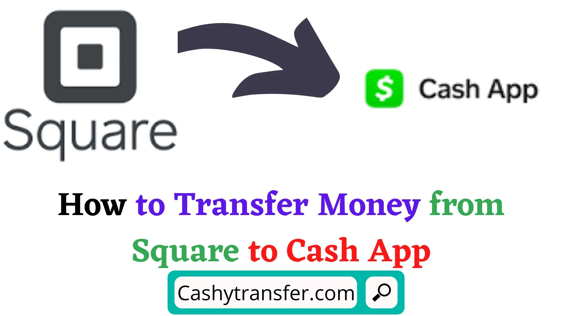 Transfer Money From Square To Cash App