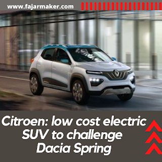 Citroen: low cost electric SUV to challenge Dacia Spring