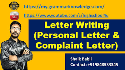 Letter Writing (Personal Letter & Complaint Letter)