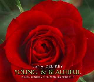 (Afro House) Lana Del Rey - Young And Beautiful (Wilson Kentura & Tiuze Money Afro Edit)