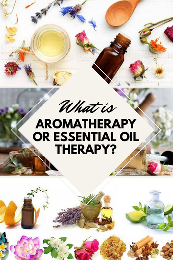 aromatherapy or essential oil therapy