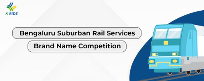 Bengaluru Suburban Rail Services Brand Name Competition