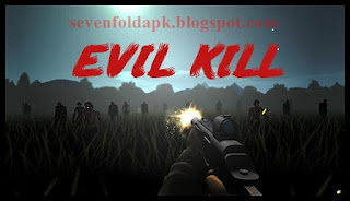 Evil Kill Apk