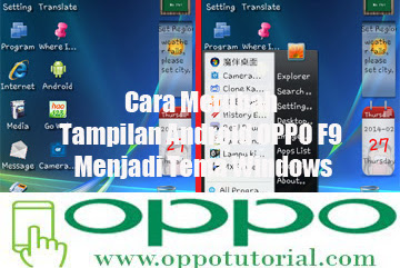 √ Cara Merubah Tampilan Android Oppo F9 Menjadi Tema Windows