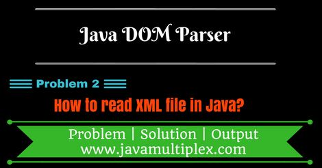 Read XML file Using DOM Parser