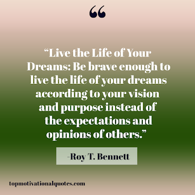 positive motivational quote on life dreams vision and purpose