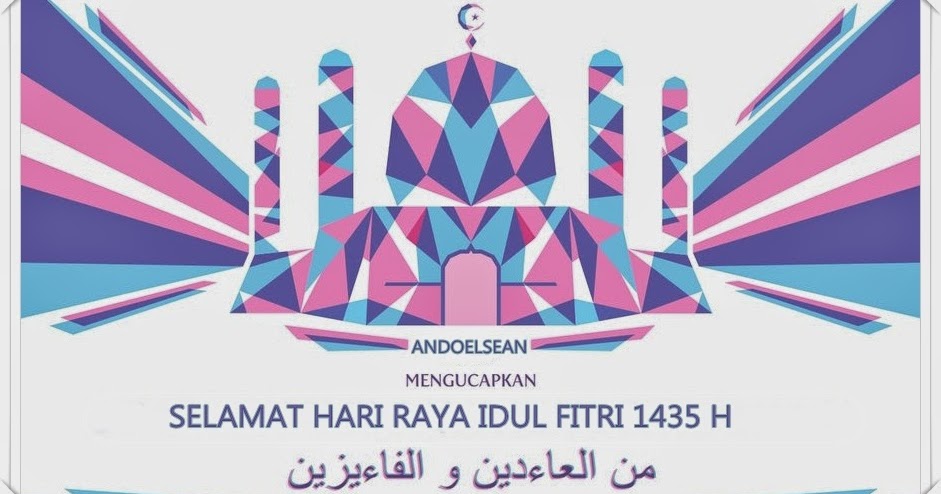 Kata-kata selamat hari raya idul fitri 1435 H 2014 