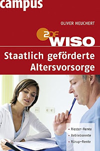 WISO: Staatlich geförderte Altersvorsorge