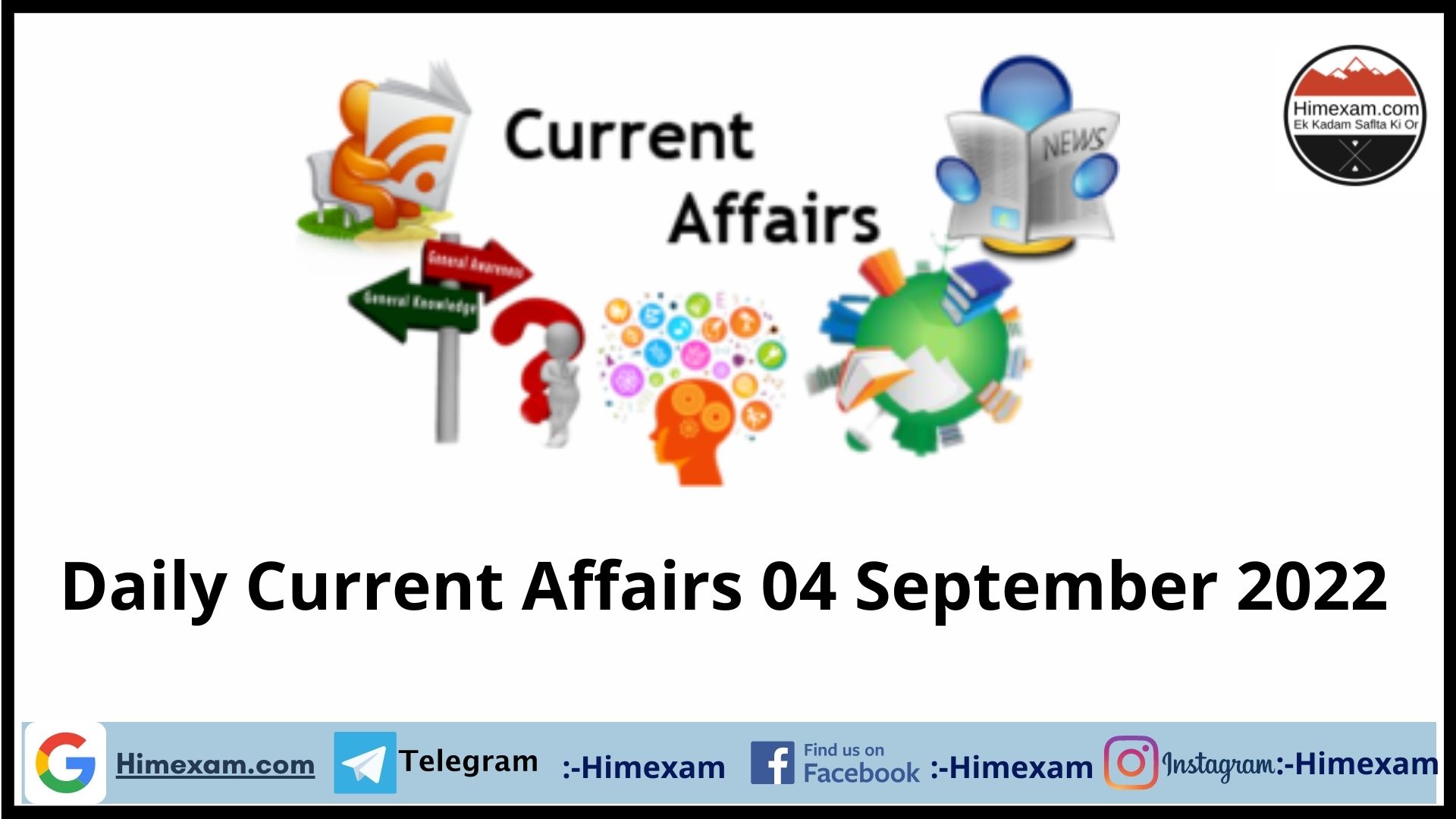 Daily Current Affairs 04 September 2022
