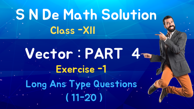 S N De Vector Algebra