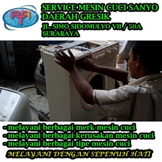 SERVICE MESIN CUCI SANYO DAERAH GRESIK 