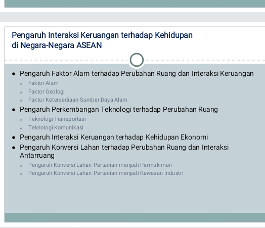 Pengaruh Perubahan dan Interaksi Keruangan terhadap Kehidupan di Negara negara ASEAN