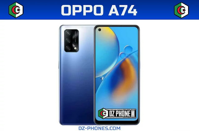 سعر اوبو A74 في الجزائر ومواصفاته Oppo A74 Prix Algerie