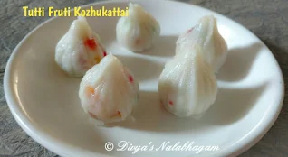 Tutti fruti kozhukattai or tutti fruti modak