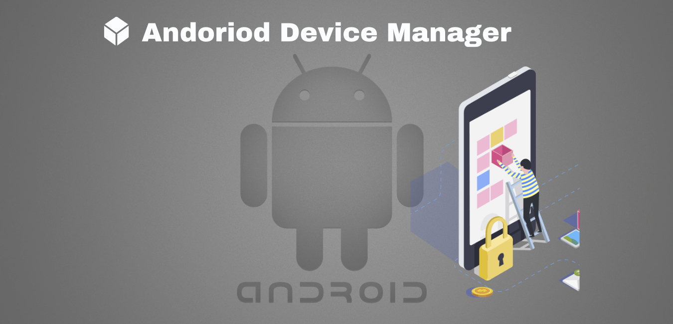 Android Device Manager