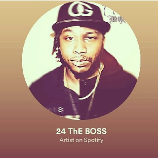 New Music: 24 The Boss - Focus