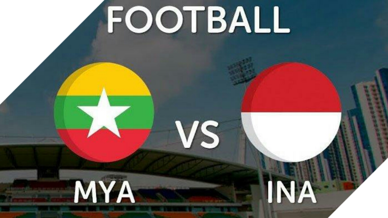 Jadwal Myanmar vs Indonesia International Friendly Macth