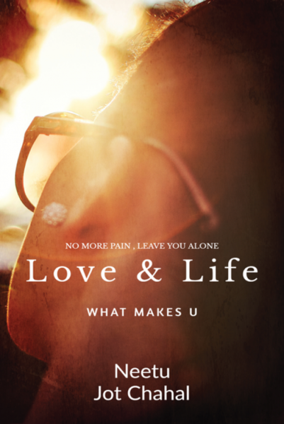 Love & Life WHAT MAKES U