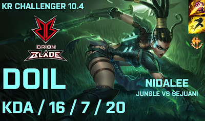 BRB Doil Nidalee JG vs Sejuani - KR Challenger 10.4