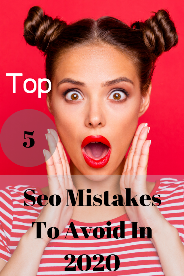Common Mistakes In SEO:Seo Mistakes To Avoid In 2020