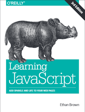 Learning JavaScript 3RD Edition by Ethan Brown
