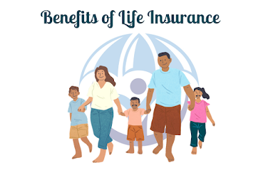 Top 10 Benefits of Life Insurance: