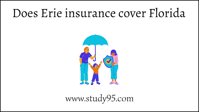Does Erie Insurance cover Florida - Study95