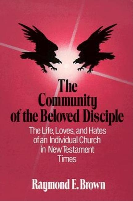 The Community of the Beloved Disciple (Revised)