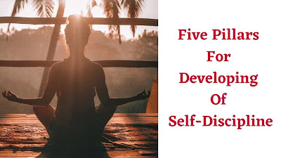 Five Pillars For Developing Of Self-Discipline.jpg