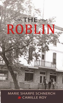 http://www.mcnallyrobinson.com/9781927533918/marie-shar-schnerch/the-roblin#.VHt-s8kvOM0