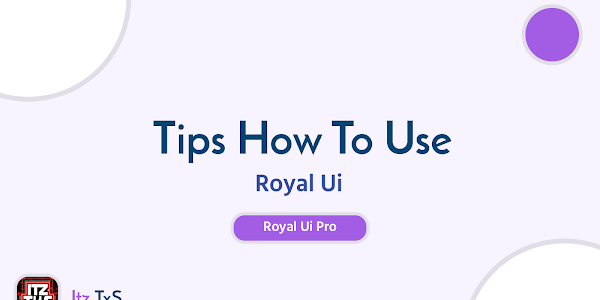 Tips to optimize your Blog with Royal UI