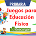 Juegos Para Educación Física - Primaria