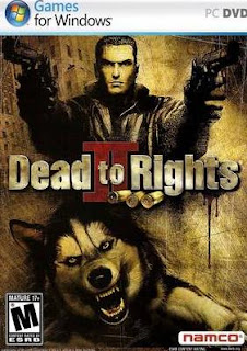 Dead to Rights 2 Free PC Games Download