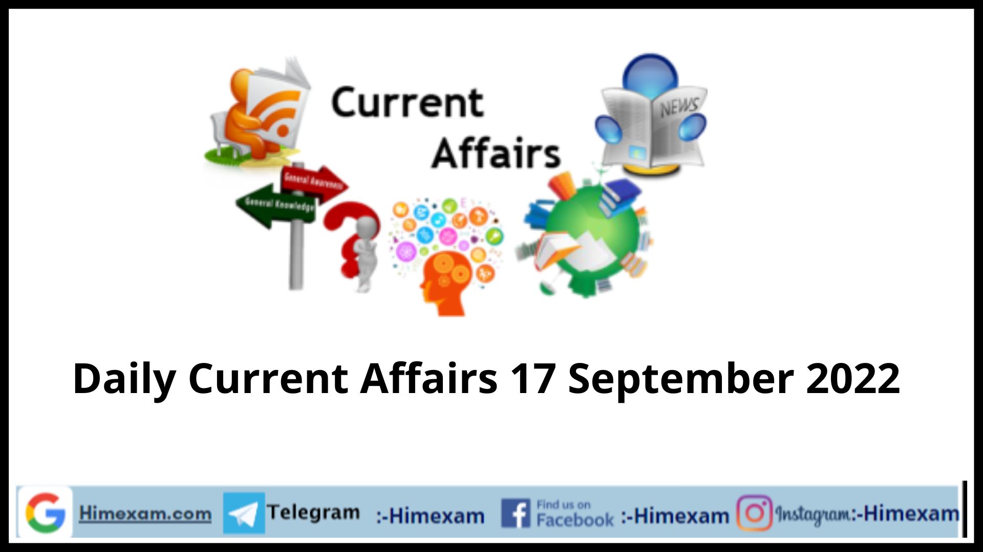 Daily Current Affairs 17 September 2022