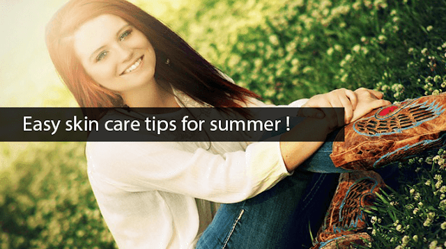 Natural summer skin care tips For Glowing skin 