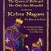 The Kebra Nagast: The Queen of Sheba & Her Only Son Menyelek by Sir E. A. Wallis Budge