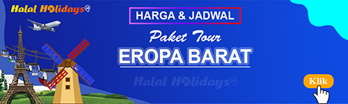 Jadwal dan Harga Paket Wisata Halal Tour Eropa Barat