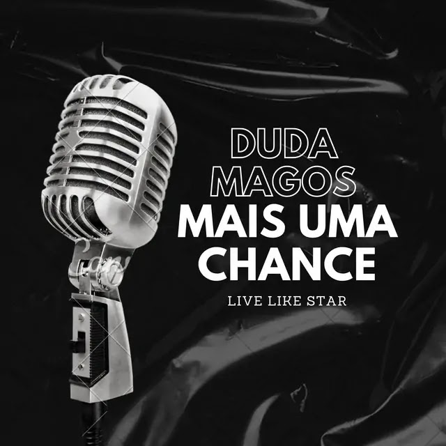 (Kizomba) Mais uma Chance - Duda Magos (2023)