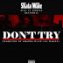 SHATTA WALE - Don�t Try (Criss Waddle Diss) lyrics