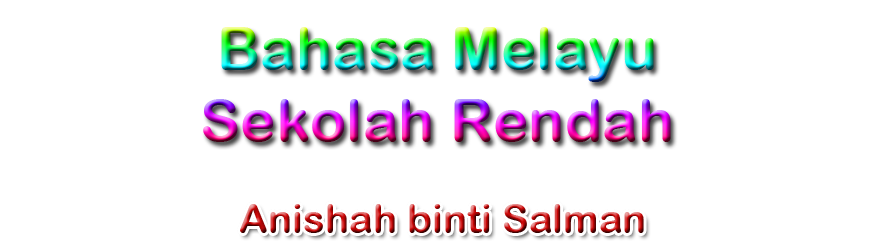 Bahasa Melayu Sekolah Rendah: Bahasa Melayu Penulisan 