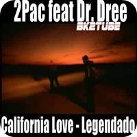 music-california-love-2pac-legendado