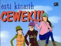 Novel Cewek!!!  By Esti Kinasih - Download Ebook Pdf