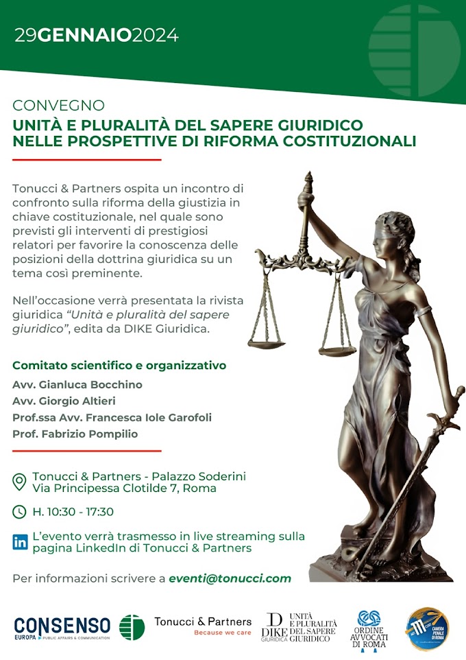 Roma, lunedì 29 gennaio incontro di studio in tema di 'Unità e pluralità del sapere giuridico nelle prospettive di riforma costituzionali' a Palazzo Soderini