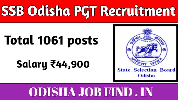 SSB Odisha PGT Recruitment 2024| Apply online for 1061 posts|Check salary, application date, educational qualification, notification pdf| Odisha Job Find 