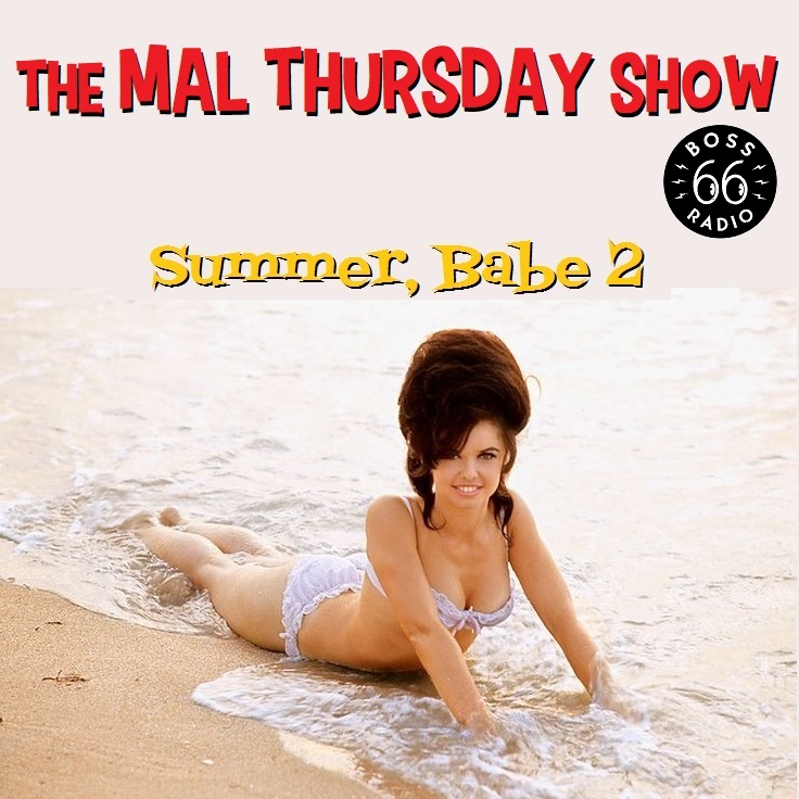 Boss Radio 66, formerly known as Rock 'n' Soul Ichiban: The Mal Thursday  Show: Songs I Taught the Malarians