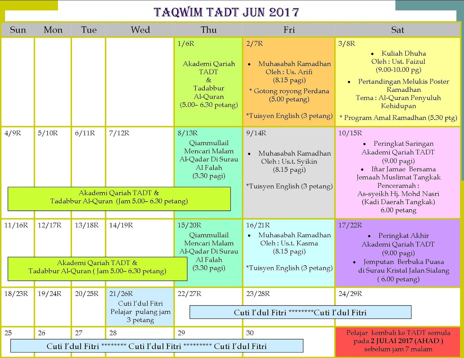 Tahfiz Al-Quran Darul Tuba: TAQWIM JUN 2017