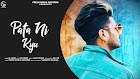 Pata Ni Kyu Lyrics In Hindi, English & Punjabi Translation - G Khan