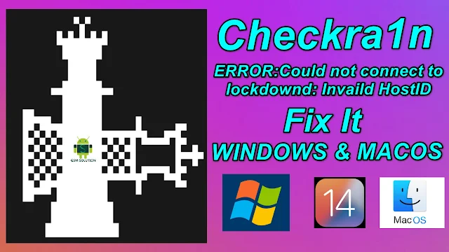 Checkra1n ERRORCould not connect to lockdownd Invaild HostID iOS(14.5,14.5.1,14.6,14.7)Fix It.